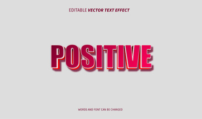positive editable text effect