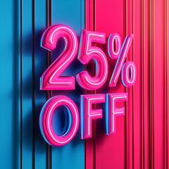 Luminous Neon Discount Sale Sign: Modern Retail Promotion for Limited Time Offer 25% off