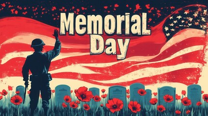 Obraz premium A patriotic Memorial Day poster with a waving U.S. flag, saluting soldiers, white gravestones, and red poppies. A heartfelt tribute to fallen heroes.