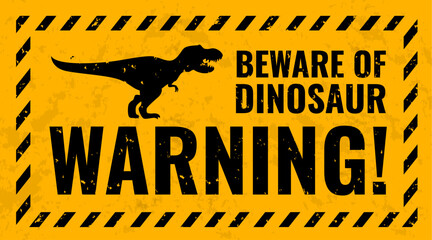 Dinosaur warning grunge metal signboard with tyrannosaurus rex dino vector silhouette. Beware of dinosaur, stay away and danger zone warning sign board or attention banner with caution tape frame