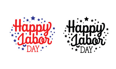 Happy Labor Day hand lettering. United States Labor Day festive graphic design for holiday greetings and invitations. Vector illustration.
