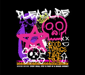 pleasure slogan with skull urban graffiti street style in black background. vector illustration graphic for clothing design, t shirt print and more