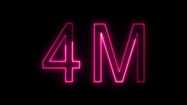 4M text animation by neon on black background.