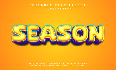 Editable text effect with a stylish Season. Modern, vibrant, and easy to customize for posters, banners, and more.