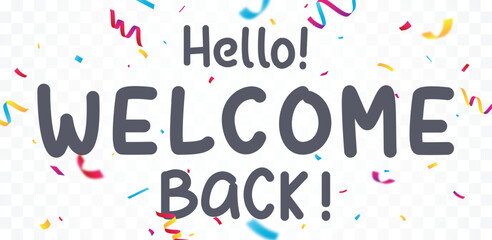 Welcome sign banner with colorful confetti and bunting flags 