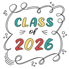 Class of 2026 Sticker Design - Bright and Colorful 