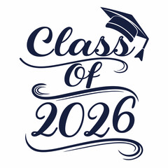 CLASS OF 2026 T SHIRT DESIGN