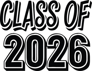 CLASS OF 2026 T SHIRT DESIGN