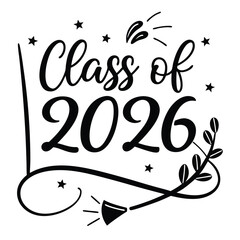 CLASS OF 2026 T SHIRT DESIGN