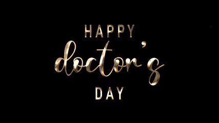happy Doctors Day gold text animation 4k alpha channel, with a play button. Suitable for social media posts, website banners, digital presentations, and healthcare marketing materials.