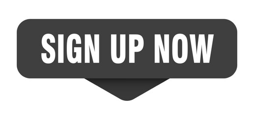 sign up now sticker. sign up now sign on transparent background