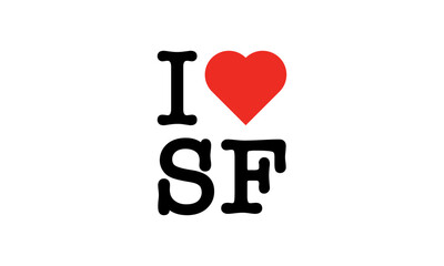 I Love SF San Francisco California Red Heart Lettering T-Shirt Sweatshirt Digital Lettering Vector Design
