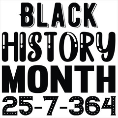 Black history month 24/7/365