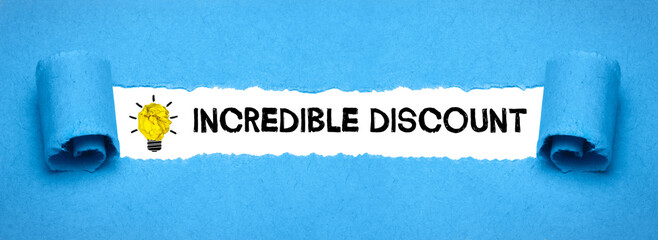 Incredible Discount	
