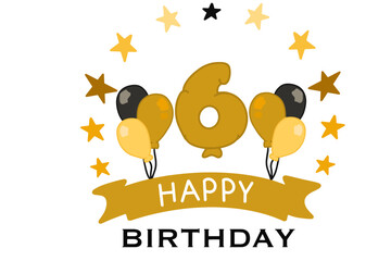 Happy Birthday vector with banners, balloons, stars, and the number 6