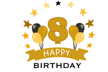 Happy Birthday vector with banners, balloons, stars, and the number 8