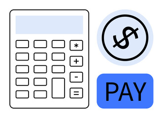 Calculator alongside a dollar sign and Pay button symbolizing finance, accounting, online transactions, budgeting, taxes, business billing, monthly payments, and financial planning. Ideal for flat