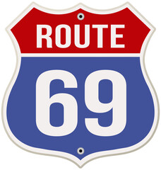 Fototapeta premium Route 69 Road Sign in blue and red colors vector illustration