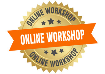 online workshop. online workshop round orange and gold label isolated on transparent background