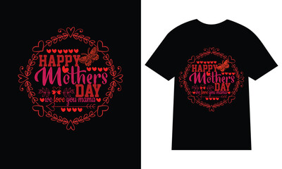 Mothers day t-shirt. typography creative custom Women's Day t shirt design.t shirt design template