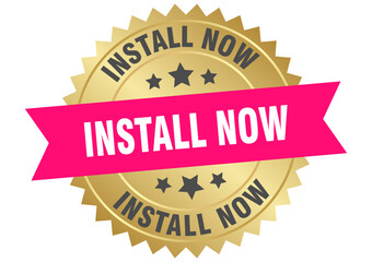 install now. install now round pink and gold label isolated on transparent background