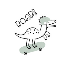 Cute print  with dinos and skateboard. Kids design with cartoon dinosaurs in doodle style. Vector illustration for printing