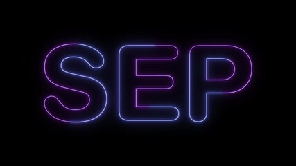 sep symbol. concept words sep bright glowing neon effects, vibrant and colorful text animation on transparent background