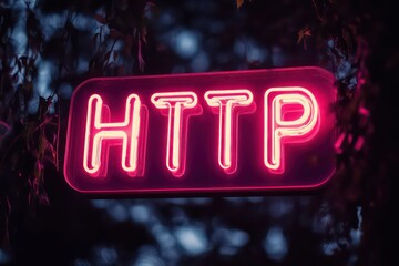 A glowing "HTTP" neon sign against a dark background, symbolizing the protocol used for accessing websites and online services.