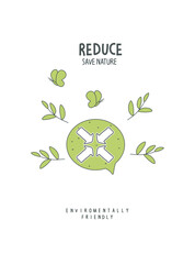 Vector hand drawn sketch of reduce in the speach bubble. Environmentally friendly planet concept.Sustainable lifestyle. Zero waste Concept.