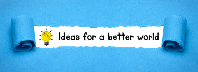 Ideas for a better world	
