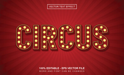 Circus editable text effect © Izza
