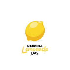 vector graphic of National Lemonade Day for National Lemonade Day celebration.