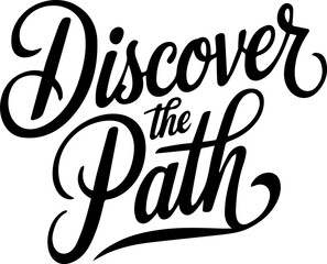 Discover the Path.