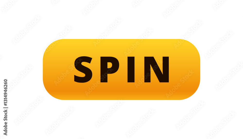 Poster large yellow button with the word spin in black. designed for applications or games.