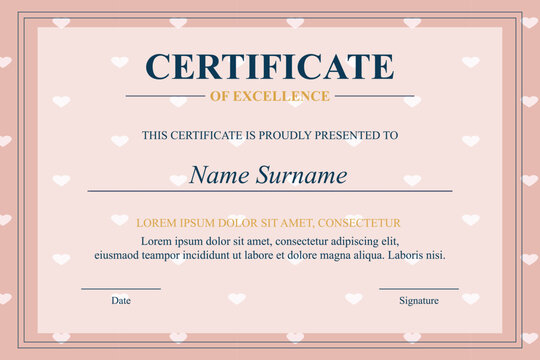 Pink hearts background certificate of excellence template