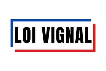 Symbole loi Vignal en France