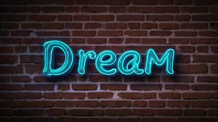 Obraz premium Neon Dream Sign: Teal neon sign spelling out the word 