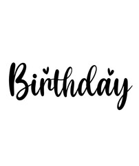 Happy Birthday typography design on plain white transparent isolated background for card, shirt, hoodie, sweatshirt, apparel, tag, mug, icon, poster or badge