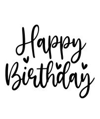 Happy Birthday typography design on plain white transparent isolated background for card, shirt, hoodie, sweatshirt, apparel, tag, mug, icon, poster or badge