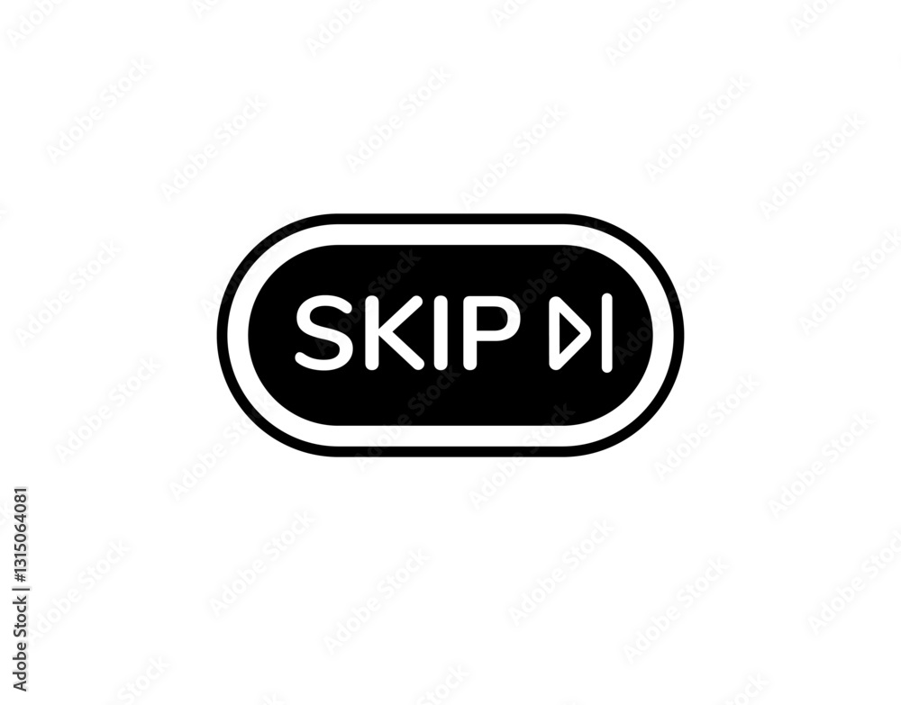 Poster bold skip button with clear text and symbol for easy media navigation and interaction.