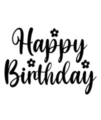 Happy Birthday typography design on plain white transparent isolated background for card, shirt, hoodie, sweatshirt, apparel, tag, mug, icon, poster or badge