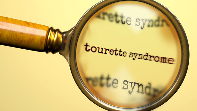 Tourette Syndrome under magnifying glass. Search, explore and inspect tourette syndrome. Take a closer look and analyze tourette syndrome. ,3d illustration
