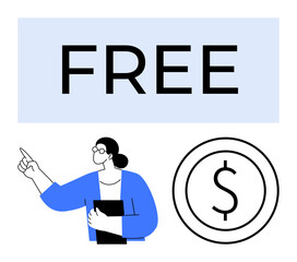 Bold Free text, woman gesturing with folder, circular dollar icon. Ideal for promotions, discounts, advertising, savings, marketing campaigns affordability online commerce. Flat simple metaphor