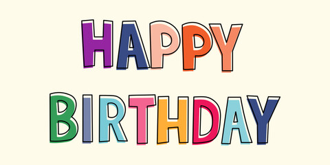 Happy Birthday vector background. Lettering invitation or greeting card. Vector illustration.