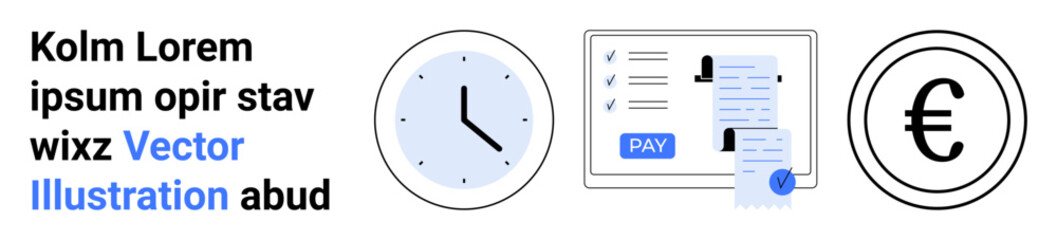 Clock for time, euro symbol for currency, and digital payment receipt for transactions. Ideal for finance, banking, time management, e-commerce, budgeting workflow fintech. Abstract line flat