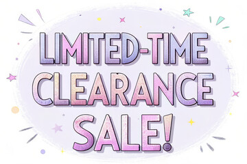 Fototapeta premium Text sale promotion concept, Limited time clearance sale with colorful text and festive design