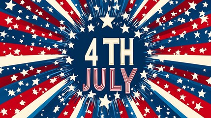 Obraz premium Patriotic 4th of July poster with American flag colors, radial burst pattern, and bold 3D text