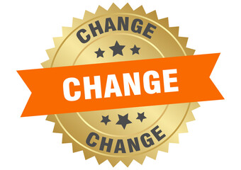 change. change round orange and gold label isolated on transparent background