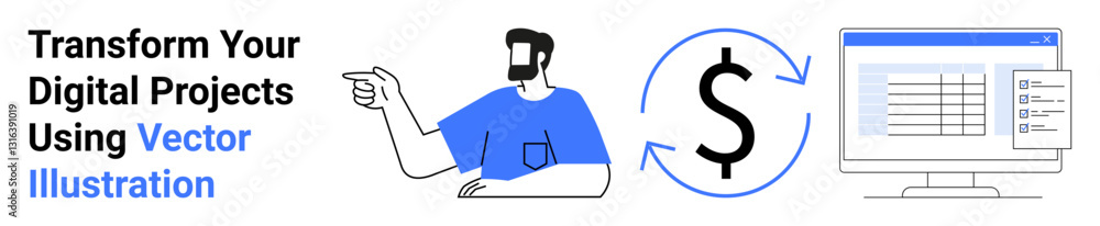 Poster man gesturing toward financial process with a dollar symbol and computer screen showing a table of d