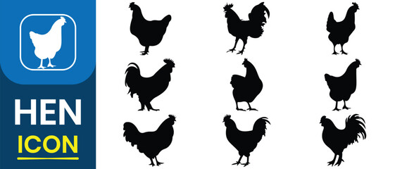 Obraz premium Hen icon vector. Silhouette of roster, cock, hen icon. Hen, chicken silhouette set collection. Organic farming, agriculture, poultry, meat and eggs products. Domestic animals hen vector illustration.